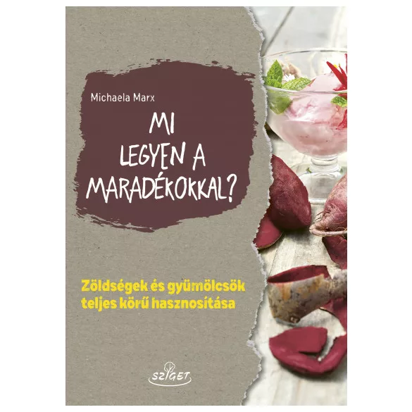 Mi legyen a maradékokkal?