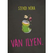 Van ilyen.