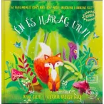 Én és Harag úrfi