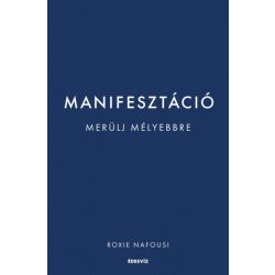 Manifesztáció - Merülj mélyebbre