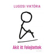 Akit itt felejtettek