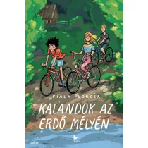 Kalandok az erdő mélyén