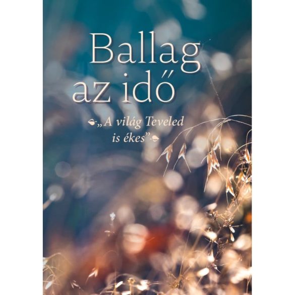 Ballag az idő