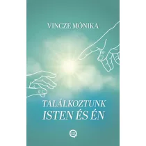 Találkoztunk Isten és én