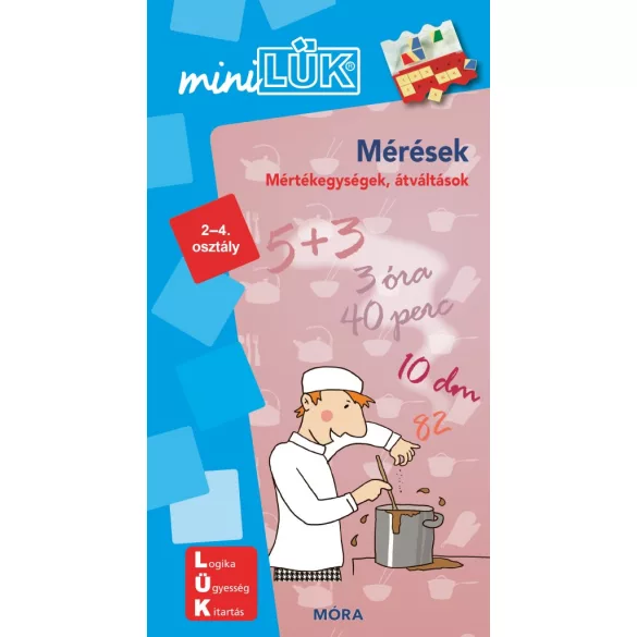 Mérések - Mértékegységek, átváltások