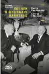 Egy nem mindennapi barátság - David Ben-Gurion és Konrad Adenauer