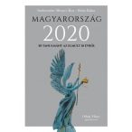 Magyarország 2020 - 50 tanulmány az emúlt 10 évről