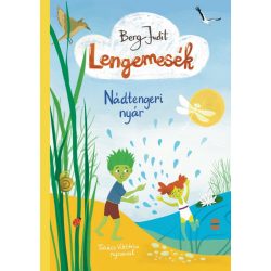 Lengemesék - Nádtengeri nyár