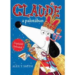 Claude a palotában / Claude nyaral