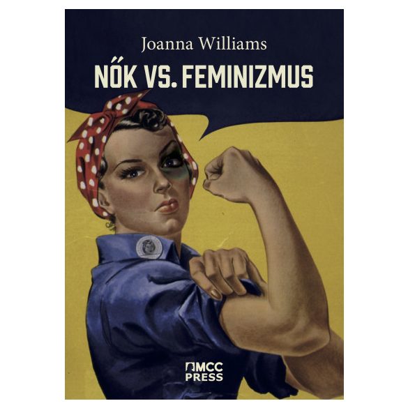 Nők vs. feminizmus - Miért kell megszabadulni a genderháborútól?