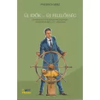   Új idők - Új felelősség - Demokrácia és szociális piacgazdaság Németországban a 21. században