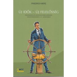   Új idők - Új felelősség - Demokrácia és szociális piacgazdaság Németországban a 21. században