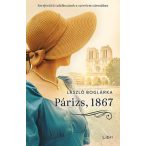   Párizs, 1867 - Sorsfordító találkozások a szerelem városában