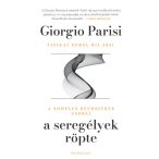 A seregélyek röpte - A komplex rendszerek csodái