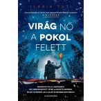 Virág nő a pokol felett