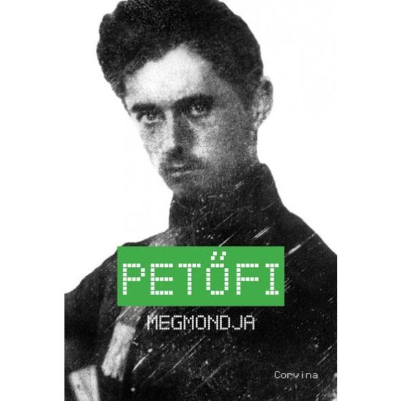 Petőfi megmondja