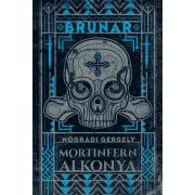 Brunar - Mortinfern alkonya