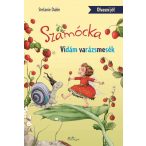 Szamócka - Vidám varázsmesék