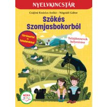 Szökés Szomjasbokorból