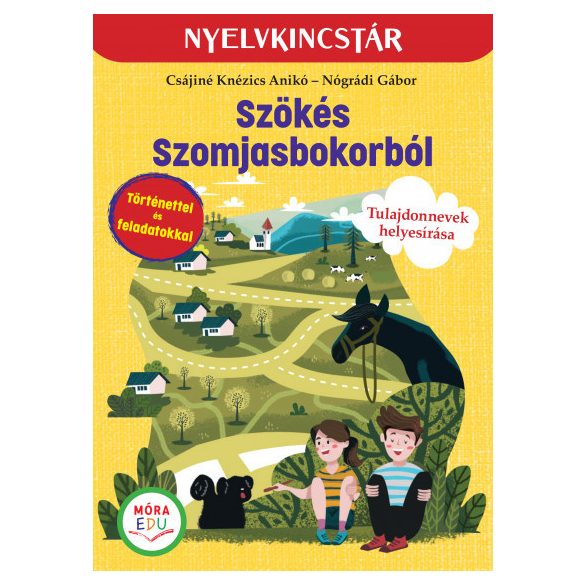 Szökés Szomjasbokorból