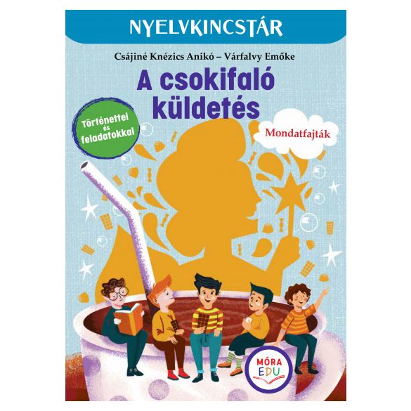 A csokifaló küldetés