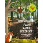 Érted a fák beszédét? - Kalandozások az erdőben