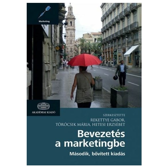 Bevezetés a marketingbe (2. bővített kiadás)