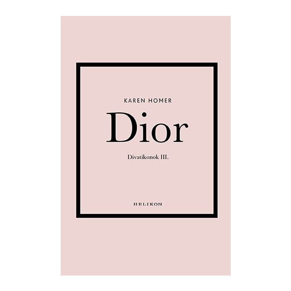 Dior - Divatikonok III.