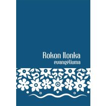 Rokon Ilonka evangéliuma