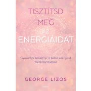 Tisztítsd meg az energiáidat