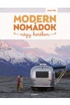 Modern nomádok négy keréken