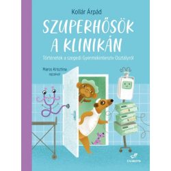 Szuperhősök a klinikán