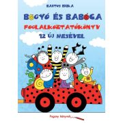 Bogyó és Babóca - Foglalkoztatókönyv 12 új mesével