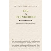 Erő és gyöngédség