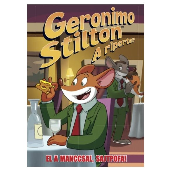 Geronimo Stilton, a riporter 6.