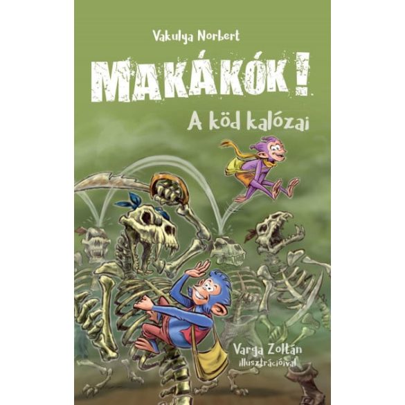 Makákók 2. - A köd kalózai