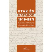 Utak és határok 1919-ben