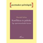 Konfliktus és politika - Egy agonizmuselmélet keretei