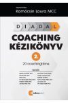 DIADAL Coaching kézikönyv 2. - 20 coaching téma