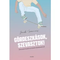 Gördeszkások, szevasztok!