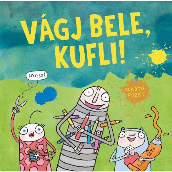 Vágj bele, Kufli! - Alkotófüzet