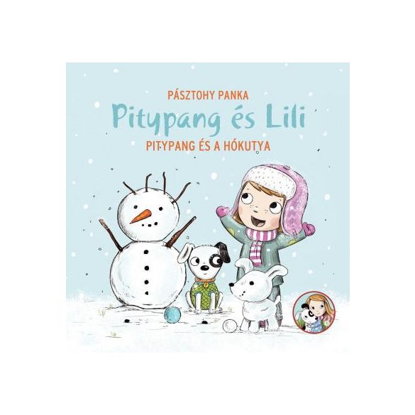 Pitypang és Lili - Pitypang és a hókutya
