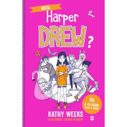 Mizu, Harper Drew? - Én. A világom. Dráma a köbön!