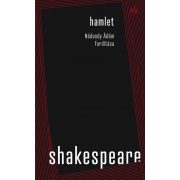 Hamlet. Nádasdy Ádám fordítása