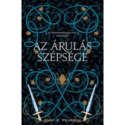 Az árulás szépsége - A fennmaradottak krónikái 3.