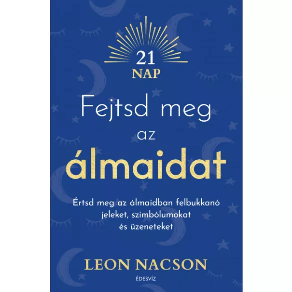 Fejtsd meg az álmaidat