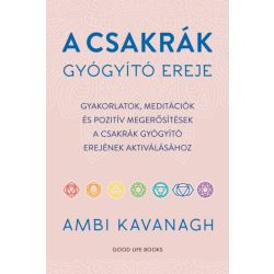 A csakrák gyógyító ereje