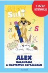 Alex Suli - Alex kalandjai a nagybetűk országában - 2. osztály betűtanulás