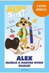 Alex Suli - Alex bejárja a magyar nyelv világát - 4. osztály anyanyelv