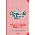 Világszép nádszál kisasszony